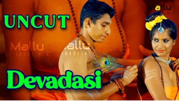 Devadasi 2024 Indrajala Hindi Porn Short Film