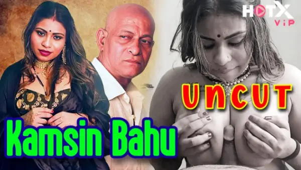 Kamsin Bahu 2024 HotX Hindi Porn Short Film