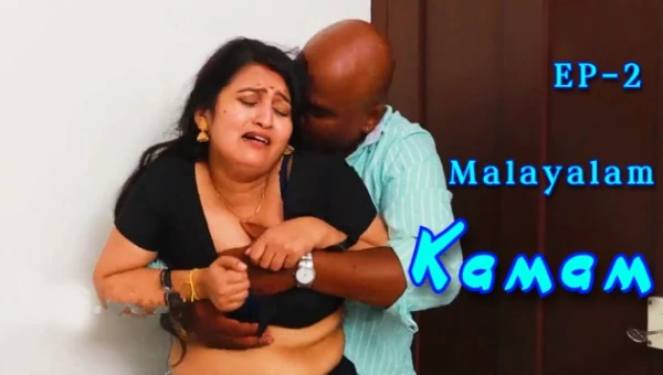 Kamam 2024 S01 Ep02 Ibamovies Malayalam Porn Web Series