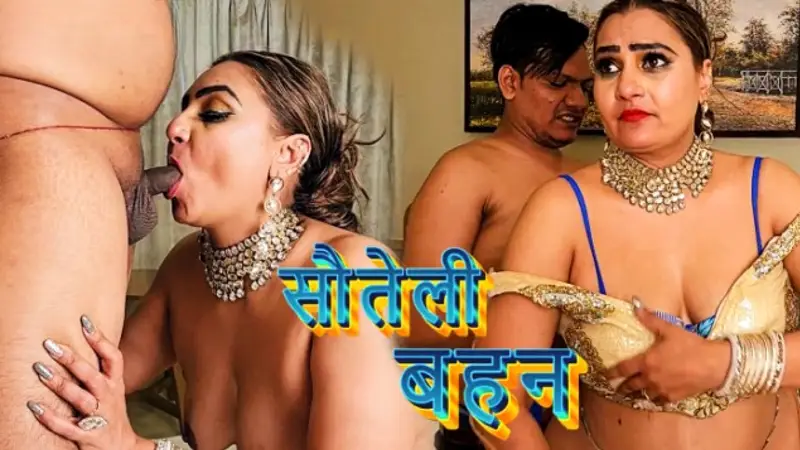 Sauteli Bahan 2025 NeonX Hindi Porn Short Film